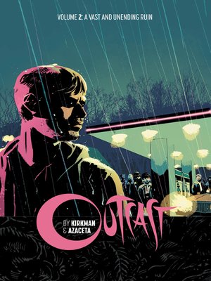Outcast by Kirkman & Azaceta (2014), Volume 2 - ebook